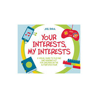 Jessica kingsley publishers Your Interests, My Interests (häftad, eng)