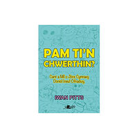 Y Lolfa Pam ti'n chwerthin? (häftad, wel)