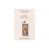 Boydell & Brewer Ltd Lancelot-Grail: 5. Lancelot part V and VI (häftad, eng)