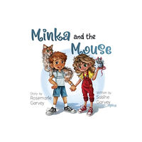 Pegasus Elliot Mackenzie Publishers Minka and the Mouse (häftad, eng)