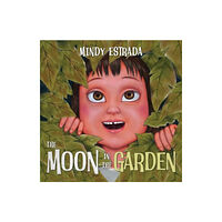 Pegasus Elliot Mackenzie Publishers The Moon in the Garden (häftad, eng)