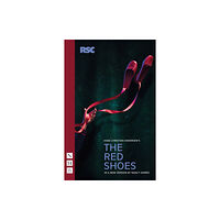 Nick Hern Books The Red Shoes (häftad, eng)