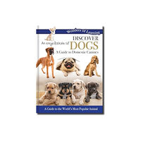 North Parade Publishing Discover an Encyclopedia of Dogs (inbunden, eng)