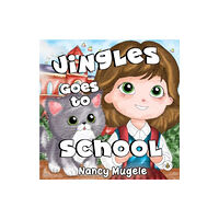 Olympia Publishers Jingles Goes to School (häftad, eng)