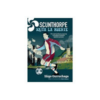 De Coubertin Books Scunthorpe Hasta La Muerte (häftad, eng)