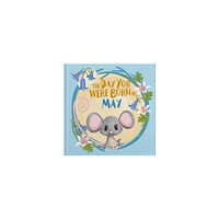 FROM YOU TO ME The Day You Were Born In May. . . (inbunden, eng)