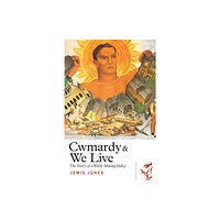 Parthian Books Cwmardy & We Live (häftad, eng)