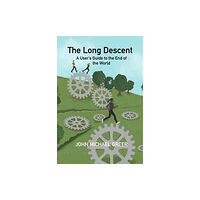 Aeon Books Ltd The Long Descent (häftad, eng)