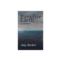 Stormbird Press Paradise Earth (häftad, eng)