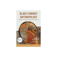 Rutgers University Press Black Feminist Anthropology, 25th Anniversary Edition (häftad, eng)