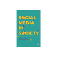 Springer International Publishing AG Social Media in Society (häftad, eng)