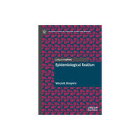 Springer International Publishing AG Epidemiological Realism (inbunden, eng)