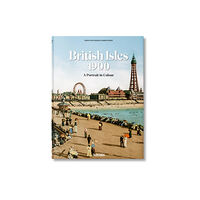 Taschen GmbH The British Isles 1900. A Portrait in Colour (inbunden, eng)