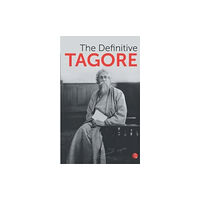 Rupa Publications India Pvt. Ltd DEFINITIVE TAGORE (häftad, eng)