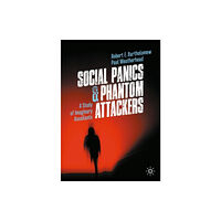 Springer Verlag, Singapore Social Panics & Phantom Attackers (häftad, eng)