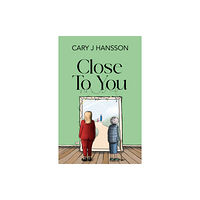 Hansson Publishing Close To You (häftad, eng)