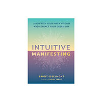 Running Press,U.S. Intuitive Manifesting (inbunden, eng)