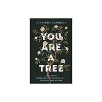 Baker publishing group You Are a Tree (häftad, eng)