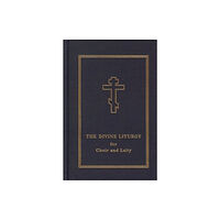 Holy Trinity Publications The Divine Liturgy (inbunden, eng)