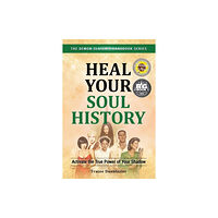 GoTracee Publishing, LLC Heal Your Soul History (häftad, eng)