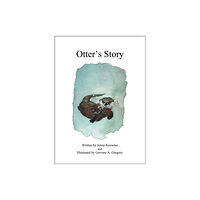 Little Knoll Press Otter's Story (häftad, eng)