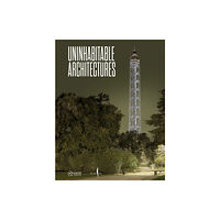 Marsilio Uninhabitable Architectures (inbunden, eng)