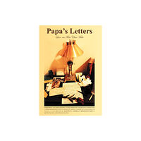 AuthorHouse Papa's Letters (inbunden, eng)