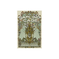 Feminist Press at The City University of New York The Sapling Cage (häftad, eng)