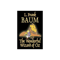 Aegypan The Wonderful Wizard of Oz by L. Frank Baum, Fiction, Classics (inbunden, eng)