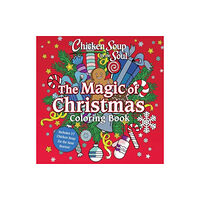 Chicken Soup for the Soul Publishing, LLC Chicken Soup for the Soul: The Magic of Christmas Coloring Book (häftad, eng)