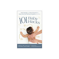 BenBella Books 101 Baby Hacks (häftad, eng)