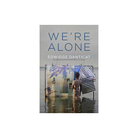 Graywolf Press We're Alone (inbunden, eng)