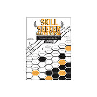 O'Reilly Media Skill Seeker - Maker Edition (häftad, eng)