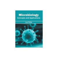 Syrawood Publishing House Microbiology: Concepts and Applications (inbunden, eng)