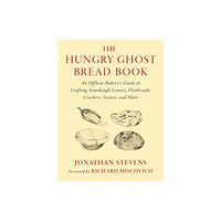 Chelsea Green Publishing Co The Hungry Ghost Bread Book (häftad, eng)