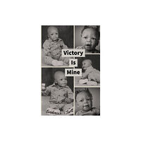 Chapter 13 Publishing LLC Victory Is Mine Evidence Tartt (häftad, eng)