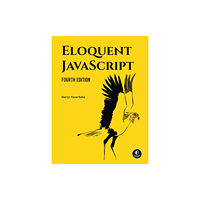 No Starch Press,US Eloquent JavaScript, 4th Edition (häftad, eng)