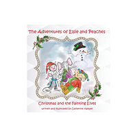 Palm Publishing The Adventures of Elsie and Peaches (inbunden, eng)
