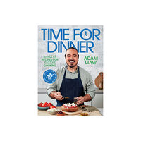 Hardie Grant Books Time for Dinner (inbunden, eng)