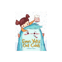 Pixel+Ink Even Yetis Get Colds (inbunden, eng)