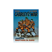 Rebellion Publishing Ltd. Charley's War: The Definitive Collection, Volume Two (häftad, eng)