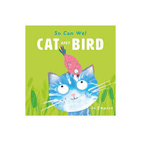 Child's Play International Ltd Cat and Bird (bok, board book, eng)