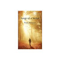 Omega Point Press Songs of a Seeker (häftad, eng)