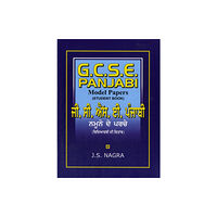 Nagra Publications GCSE Panjabi Model Papers - Student Book (häftad, eng)