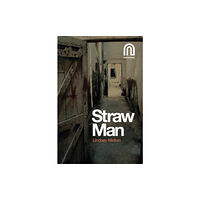 Northside House Limited Straw Man (häftad, eng)