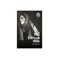 Northside House Limited The Difficult Wife (häftad, eng)