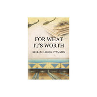J Merrill Publishing, Inc. For What It's Worth (häftad, eng)