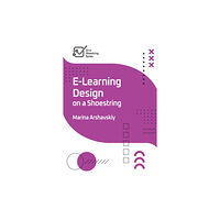American Society for Training & Development E-Learning Design on a Shoestring (häftad, eng)