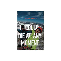 Di Angelo Publications I Could Die At Any Moment (häftad, eng)