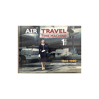 Astral Horizon Press Air Travel: Time Machine (inbunden, eng)